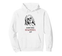 Can You Handel It Funny Jeu de Mots de Musique Classique Sweat à Capuche