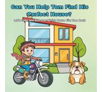 Can you Help Tom Find his Perfect House: Let's Color and Discover which house fits Tom best!