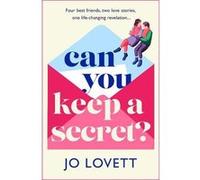 Can You Keep A Secret by Jo Lovett Jo Lovett (Auteur)