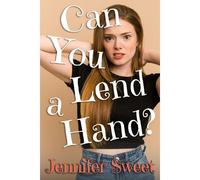 Can You Lend A Hand?: A Gradual Feminization Novel
