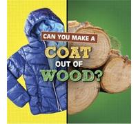 Can You Make a Coat Out of Wood by Susan B. Katz Susan B. Katz (Auteur)