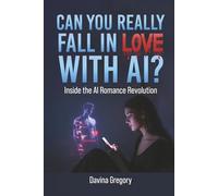 Can You Really Fall In Love With AI?: Inside the AI Romance Revolution