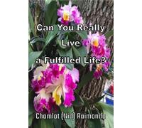 Can You Really Live a Fulfilled Life?