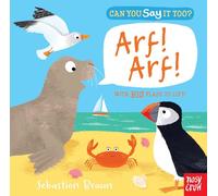 Can You Say It Too? Arf! Arf!: With BIG Flaps to Lift!