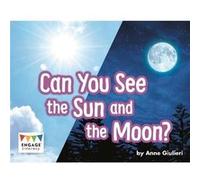 Can You See the Sun and the Moon by Anne Giulieri Anne Giulieri (Auteur)
