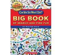 Can You See What I See? Big Book of Search-and-Find Fun: Picture Puzzles to Search and Solve