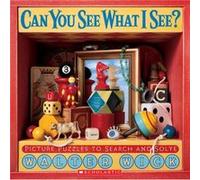 Can You See What I See by Walter Wick Walter Wick (Auteur)