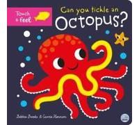 Can You Tickle An Octopus?