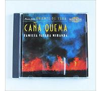 Cana Quema Music from Oriente d