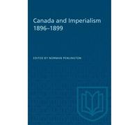 Canada And Imperialism 1896-1899