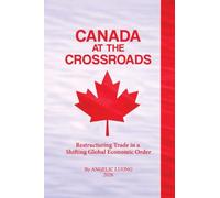 Canada at the Crossroads