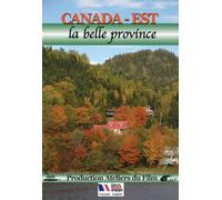 Canada-est : La belle province