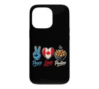 Canada Peace Love Poutine Cuisine canadienne Coque pour iPhone 13 Pro