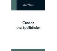 Canada The Spellbinder
