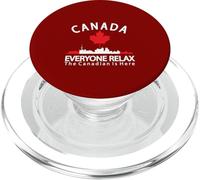Canada Tout le monde Détendez-vous Le Canadien est ici Patriotique Canada PopSockets PopGrip pour MagSafe