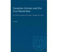 Canadian Airmen And The First World War