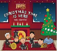 Canadian Brass – Christmas Time Is Here, The Encore