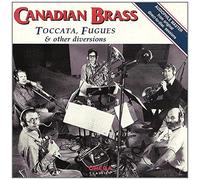 Canadian Brass - Toccata & Fugues