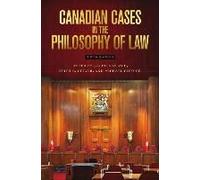 Canadian Cases In The Philosophy Of Law