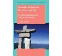 Canadian Indigenous Literature And Art