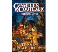 Travis Baldree – Canailles & Couteaux: Une histoire du Légendes & Lattes – Roman broché