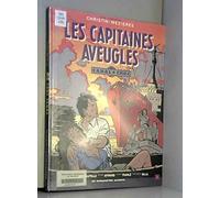 Canal Choc Tome 2: Les Capitaines Aveugles