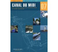 Canal Du Midi - Hérault, Etang De Thau, Canal Du Rhône À Sète, Embranchement De La Nouvelle, Lez, Petit Rhône, Canal D'arles À Bouc