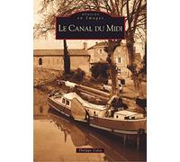 Canal du Midi (Le)