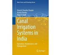 Canal Irrigation Systems In India