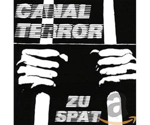 Canalterror - Zu Spaet
