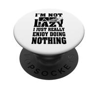 Canapé avec inscription « I'm Not Lazy I Just Enjoy Doing Nothing Skeleton Bones » PopSockets PopGrip Adhésif
