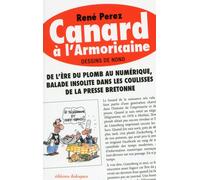 Canard à l'Armoricaine - René Pérez - Dialogues Eds - broché - Essai