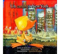 Connie Kaldor – Un canard à New York – Livre + CD