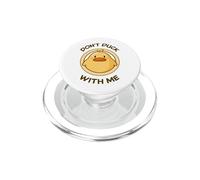 Canard drôle, Don't Duck with Me. Adorable Animal Kawaii PopSockets PopGrip pour MagSafe