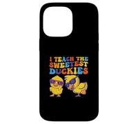 Canard en Caoutchouc avec Inscription « I Teach The Sweetest Duckies » Coque pour iPhone 14 Pro Max