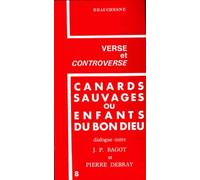 Canards Sauvages Ou Enfants Du Bon Dieu - Dieu Était-Il Sur Les Barricades ?