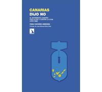 Canarias dijo no: El movimiento canario por la paz y contra la OTAN (1978-1986)