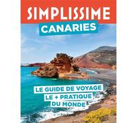 Canaries Guide Simplissime - Collectif - Hachette Tourisme Guides - broché - Guide