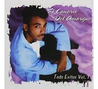 Canario Del Amargue - Todo Exitos 1