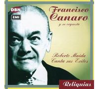 Canaro, Francisco - Roberto Maida Canta Sus..