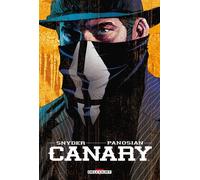Canary - Scott Snyder - Delcourt - cartonné - Bande dessinée