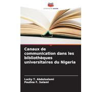 Canaux de communication dans les bibliothèques universitaires du Nigeria