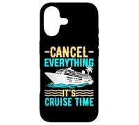 Cancel Everything It's Cruising Time - Funny Cruise Cruising Coque pour iPhone 17
