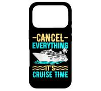 Cancel Everything It's Cruising Time - Funny Cruise Cruising Coque pour iPhone 17 Pro