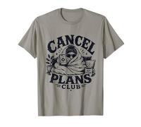 Cancel Plans Club: Confort sans Regrets T-Shirt