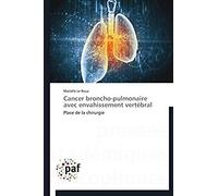 Cancer Broncho-Pulmonaire Avec Envahissement Vertébral