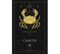 Cancer carnet de notes signe astrologique: Cancer signe astrologique, Carnet de notes - 120 pages, papier crème - écriture, notes, comptes, liste, pensées, courses...