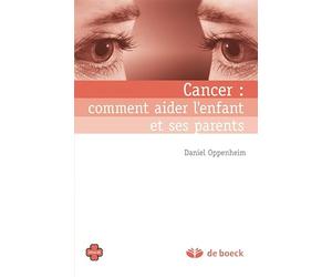 Cancer : comment aider l'enfant et ses parents