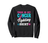 Cancer de la thyroïde, C'est Mon Combat Contre Le Cancer Sweatshirt
