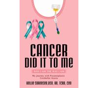 Cancer did it to me: My journey with paraneoplastic cerebellar ataxia